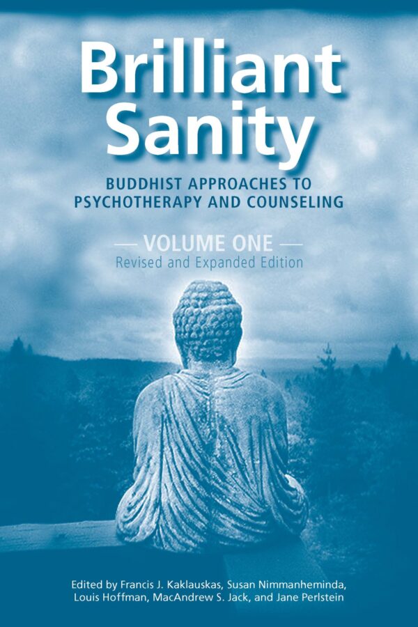 Brilliant Sanity Volume 1 (Revised and Expanded Edition)